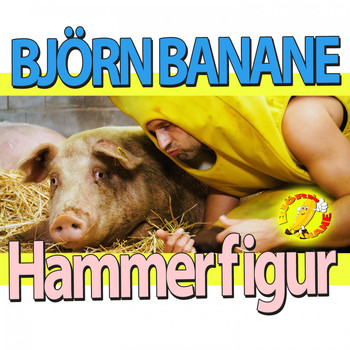Björn Banane - Hammerfigur