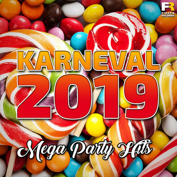 Various Artists - Karneval 2019 - Mega Party Hits (Explicit)