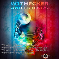 Withecker - Withecker and Friends - Ep (Explicit)