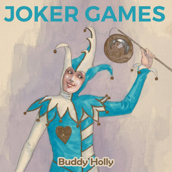 Buddy Holly - Joker Games