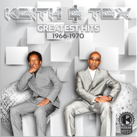 Keith and Tex - Greatest Hits 1966 - 1970