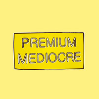 Animal House - Premium Mediocre (Explicit)