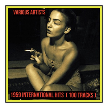 Various Artists - 1959 International Hits (100 Tracks)