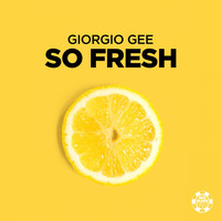 Giorgio Gee - So Fresh