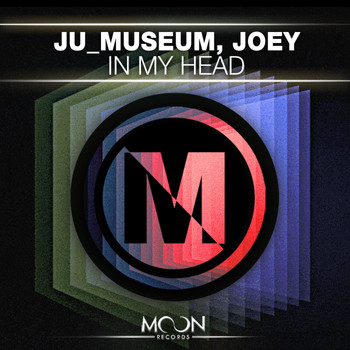 Ju_Museum, Joey - In My Haed