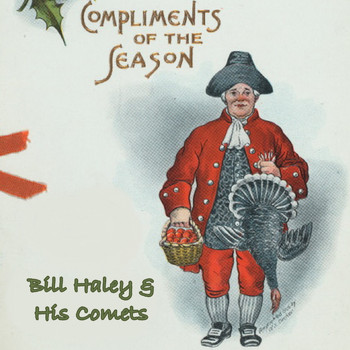 Bill Haley & His Comets - Compliments of the Season