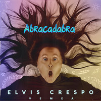 Elvis Crespo - Abracadabra (Vemea Remix)
