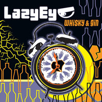 Lazy Eye - Whisky & Gin