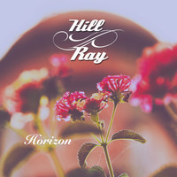 Hill & Ray - Horizon