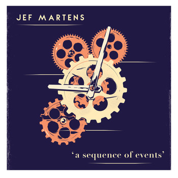 Jef Martens - A Sequence Of Events, Pt. II