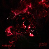 JUNTARO - Annihilate