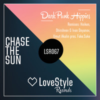 Dark Punk Hippies - Chase the Sun