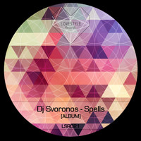DJ Svoronos - Spells