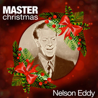 Nelson Eddy - Master Christmas