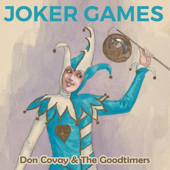 Don Covay & The Goodtimers - Joker Games