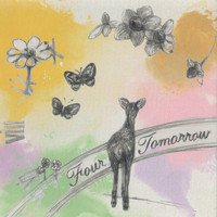 Four Tomorrow - Four Tomorrow (Explicit)