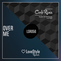 Carlo Runia - Over Me
