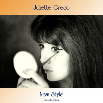 Juliette Gréco - New Style (Remastered 2019)