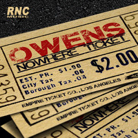 Owens - Nowhere Ticket