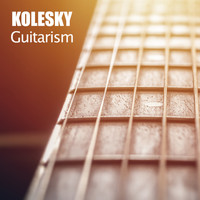 Kolesky - Guitarism