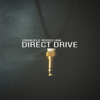 Emanuele Modigliani - Direct Drive