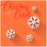 Mistletoe Singers - This Is Christmas Carols
