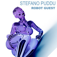 Stefano Puddu - Robot Guest