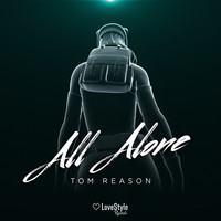 Tom Reason - All Alone