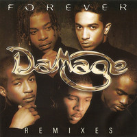 Damage - Forever (Remixes)