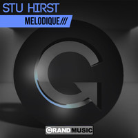 Stu Hirst - Melodique