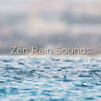 Relaxing Rain Sounds and ASMR Rain Sounds - Zen Rain Sounds