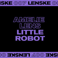 Amelie Lens - Little Robot EP