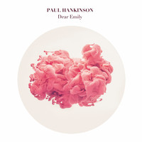 Paul Hankinson - Dear Emily