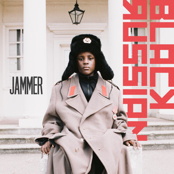 Jammer - Black Russian (Explicit)