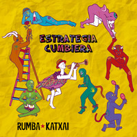Rumba Katxai - Estrategia Cumbiera