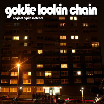 Goldie Lookin Chain - Original Pyrite Material (Explicit)