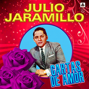 Julio Jaramillo - Cartas de Amor
