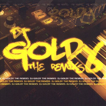 Various Artist - Dj Goldy The Remixs (Explicit)