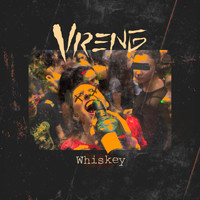 VRENG - Whiskey