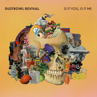 Dustbowl Revival - Mirror