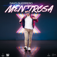 Davo Guerrero - Mentirosa
