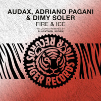 Audax, Adriano Pagani & Dimy Soler - Fire & Ice