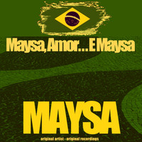 Maysa - Maysa, Amor...E Maysa