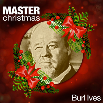 Burl Ives - Master Christmas