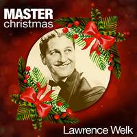 Lawrence Welk - Master Christmas