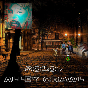 Solo7 / - Alley Crawl