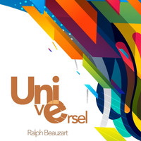 Ralph Beauzart - Universel