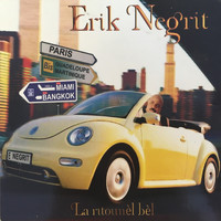 Erik Négrit - La ritounèl bèl