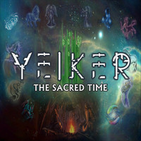 Yeiker / - The Sacred Time