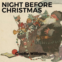 Cootie Williams & His Rug Cutters, Johnny Hodges & His Orchestra, Barney Bigard & His Jazzopators & The Quintones - Night before Christmas